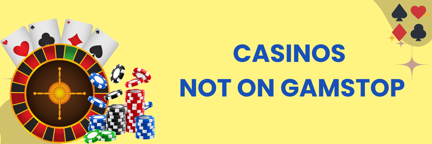 Trusted Non GamStop Casinos Your Gateway to Gambling Freedom Trusted Non GamStop Casinos Your Gateway to Gambling Freedom